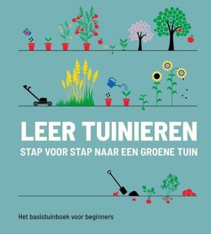 Leer tuinieren - stap voor stap naar een groene tuin -  Royal Horticultural Society (ISBN: 9789043934664)