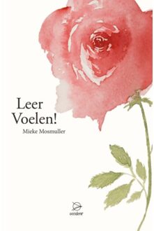 Leer Voelen! - Mieke Mosmuller