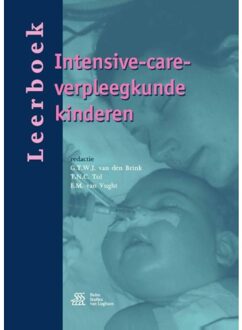 Leerboek intensive-care-verpleegkunde kinderen - Boek Springer Media B.V. (9036813093)