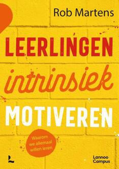 Leerlingen Intrinsiek Motiveren - Rob Martens