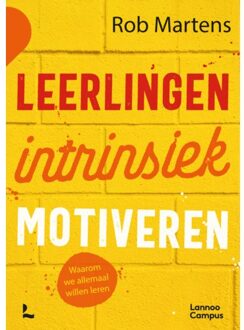 Leerlingen Intrinsiek Motiveren - Rob Martens