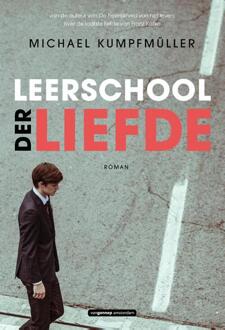 Leerschool der liefde - Boek Michael Kumpfmüller (946164406X)