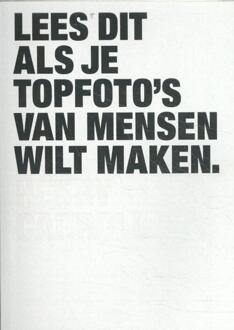 Lees dit als je topfoto's van mensen wilt maken - (ISBN:9789068687866)