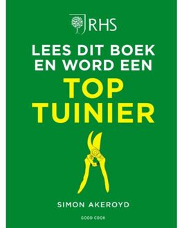 Lees Dit Boek En Word Een Toptuinier - Simon Akeroyd