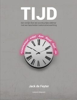 Leessst Tijd - eBook Jack de Feyter (9491863118)