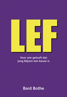 Lef -  Bard Bothe (ISBN: 9789463657785)