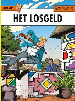 Lefranc 31. Het Losgeld - Frederic Regric