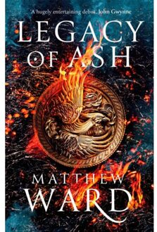 Legacy Of Ash - The Legacy Trilogy - Matthew Ward
