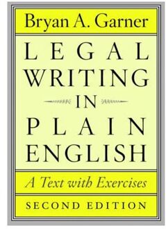 Legal Writing in Plain English, Second Edition