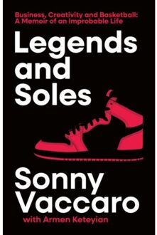 Legends And Soles - Sonny Vaccaro