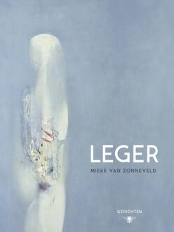 Leger - eBook Mieke van Zonneveld (9023442938)