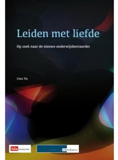 Leiden met liefde - Boek Sdu Uitgevers (9012573866)