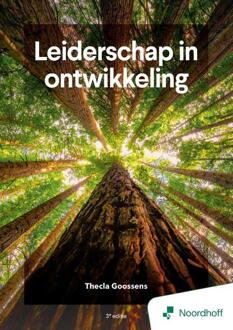 Leiderschap in ontwikkeling - 3e editie -  Thecla Goossens (ISBN: 9789001196936)