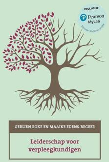 Leiderschap voor verpleegkundigen -  Gerlien Roke, Maaike Edens-Begeer (ISBN: 9789043042383)