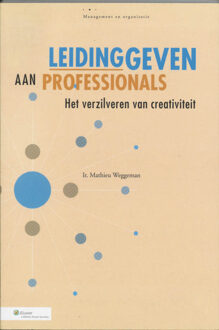 Leidinggeven aan professionals - Boek Mathieu Weggeman (9026717199)