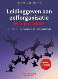 Leidinggeven aan zelforganisatie. Een paradox?