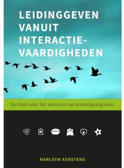 Leidinggeven Vanuit Interactievaardigheden