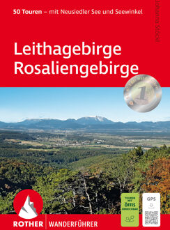 Leithagebirge - Rosaliengebirge - Rother Wanderführer - Johanna Stöckl