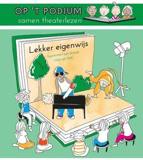 Lekker eigenwijs -  Laurentien van Oranje, Lizzy van Pelt (ISBN: 9789085168065)