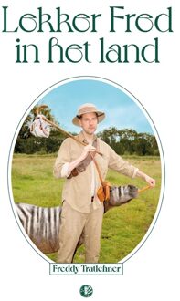 Lekker Fred in het land