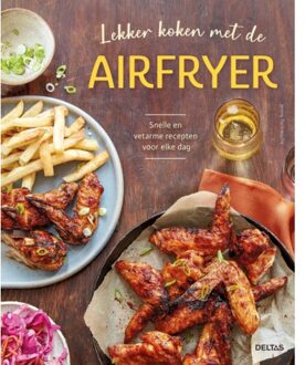 Lekker koken met de airfryer - (ISBN:9789044764338)