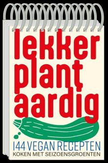 Lekker Plantaardig 144 vegan recepten -   (ISBN: 9789082973150)