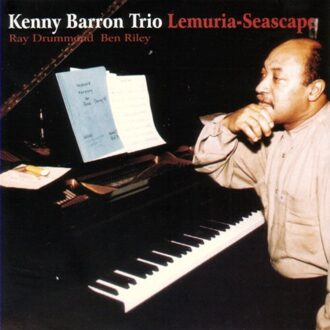Lemuria-Seascape - Kenny Barron Trio