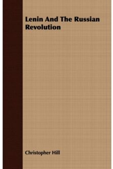 Lenin And The Russian Revolution - Christopher Hill