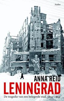 Leningrad - Boek Anna Reid (9026321198)