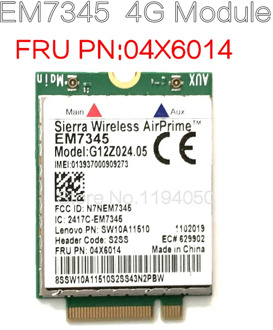 Lenovo ThinkPad EM7345 4G LTE Mobile Broadband 4G CARD WWAN EM7345 Module 04X6019