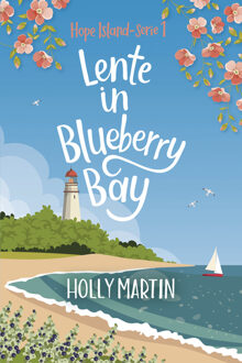 Lente in Blueberry Bay -  Holly Martin (ISBN: 9789020555721)
