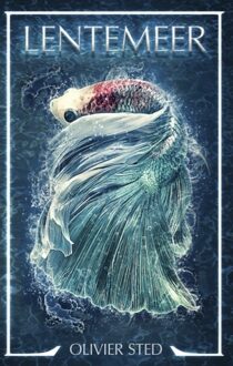 Lentemeer -  Olivier Sted (ISBN: 9789463084857)