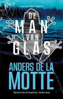 Leo Asker - De man van glas -  Anders de La Motte (ISBN: 9789044368659)