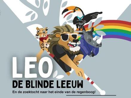 Leo, de blinde leeuw en de zoektocht naar het einde van de regenboog! -  Timo Roozendaal (ISBN: 9789083484907)