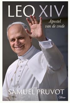 Leo XIV, apostel van de vrede - Samuel Pruvot - ebook