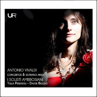 Leonardo Antonio Vivaldi: Concertos & Soprano Arias - I Solisti Ambrosiani Ensemble