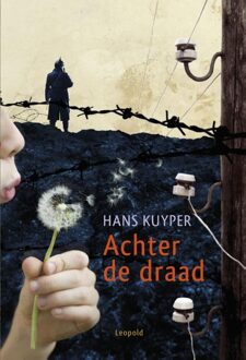 Leopold Achter de draad - eBook Hans Kuyper (9025865399)