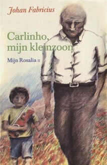 Leopold Carlinho, mijn kleinzoon - eBook Johan Fabricius (9025863469)