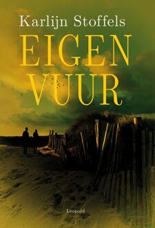 Leopold Eigen vuur - eBook Karlijn Stoffels (9025869920)