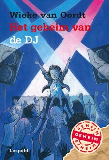 Leopold Het geheim van de DJ - eBook Wieke van Oordt (9025871615)