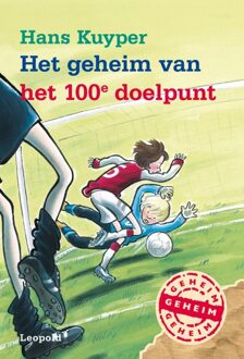 Leopold Het geheim van het 100e doelpunt - eBook Hans Kuyper (9025860354)