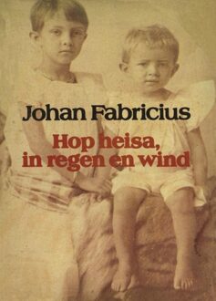 Leopold Hop heisa, in regen en wind - eBook Johan Fabricius (9025863582)