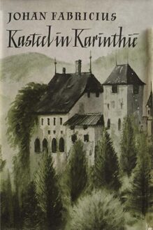 Leopold Kasteel in Karinthie - eBook Johan Fabricius (9025863310)