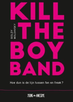 Leopold Kill the Boy Band - eBook Goldy Moldavsky (9025872484)