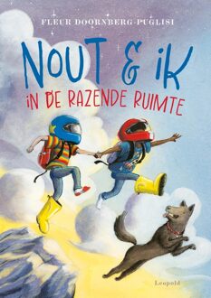 Leopold Nout en ik in de Razende Ruimte - Fleur Doornberg-Puglisi - ebook