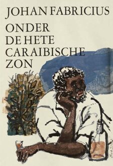 Leopold Onder de hete Caraibische zon - eBook Johan Fabricius (9025863655)