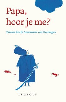 Leopold Papa, hoor je me? - eBook Tamara Bos (9025866328)