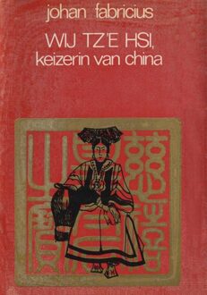 Leopold Wij Tz'e Hsi, keizerin van China - eBook Johan Fabricius (902586340X)