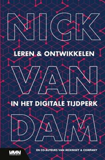 Leren en ontwikkelen in de digitale eeuw - Dr. Nick Van Dam - 000