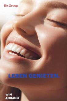 Leren genieten. -  Wim Ambaum (ISBN: 9789403720319)